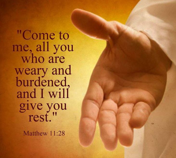 Come to God and He will give you rest